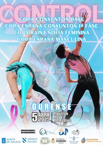 CONTROL - Copa Conxuntos Base, 1ª Fase Copa España Conxuntos, Copa Raíña Sofía Feminina e Copa España Masculina