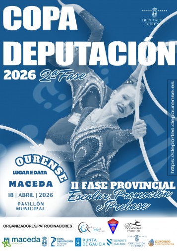 2ª Fase Copa Deputación Ourense - II Fase Liga Provincial Ourense X. Rítmica Escolar, Promoción e Prebase 2026