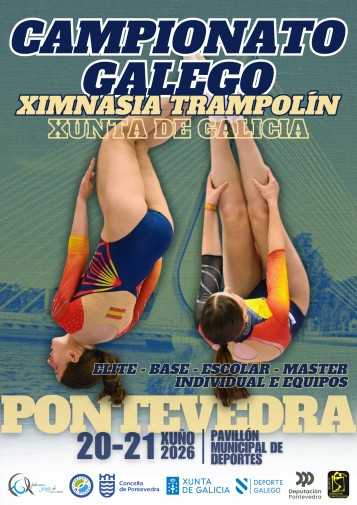 Campionato Galego Elite e Base Individual e Equipos X. Trampolín Xunta de Galicia - Campionato Galego Master e Escolar Individual e Equipos X. Trampolín Xunta de Galicia 2026