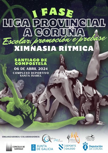 I Fase Liga Provincial A Coruña X. Rítmica - Escolar, Promoción e Prebase