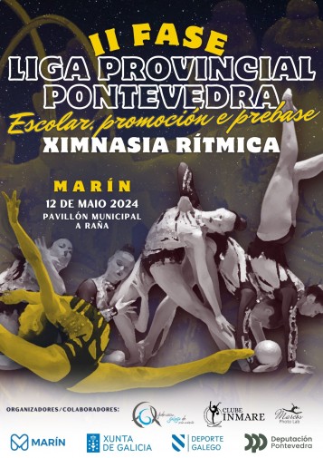 II Fase Liga Provincial Pontevedra X. Rítmica - Escolar, Promoción e Prebase