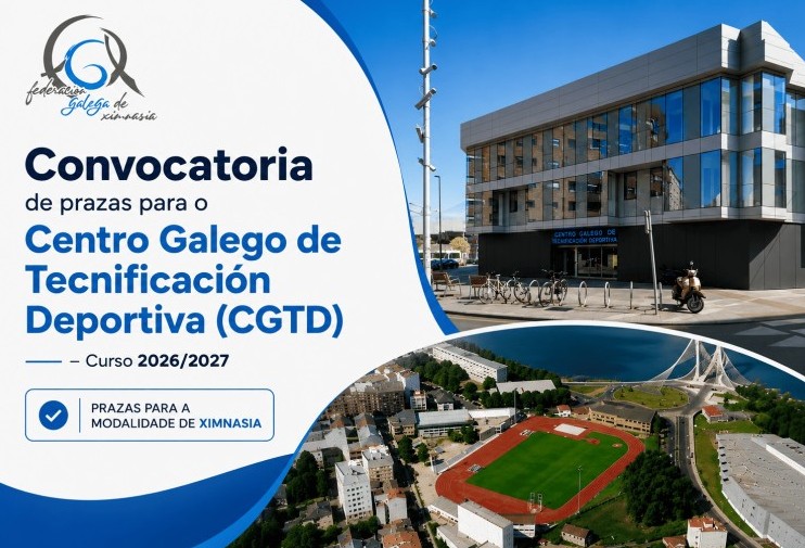 Convocatoria de prazas para o Centro Galego de Tecnificación Deportiva (CGTD) – Curso 2026/2027